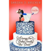 Always the Baker, Finally the Bride: Another Emma Rae Creation