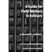 A Guide for Field Workers in Folklore
