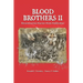 Blood Brothers II: Reconstruction - Racism - Riots - Ratification