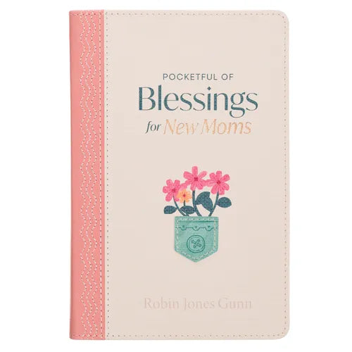 Pocketful of Blessings for New Moms