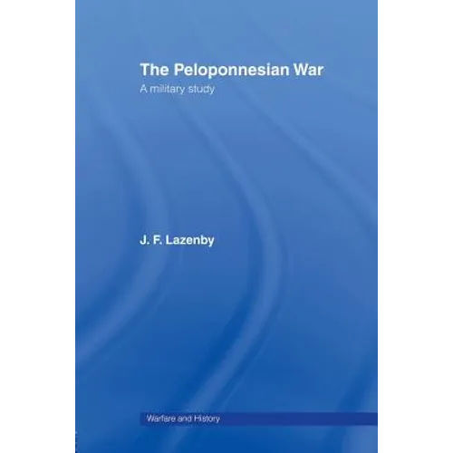 The Peloponnesian War