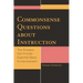 Commonsense Questions about Instruction: The Answers Can Provide Essential Steps to Improvement