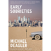 Early Sobrieties