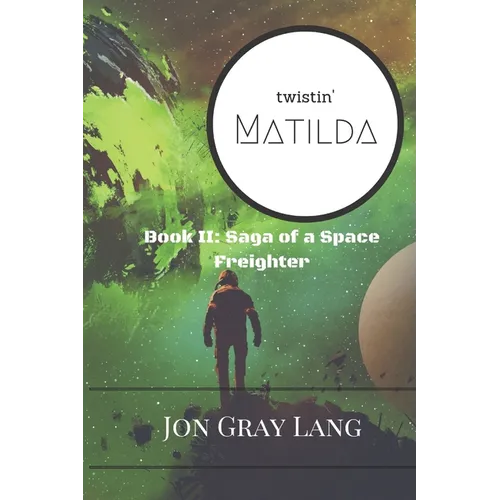 Twistin' Matilda