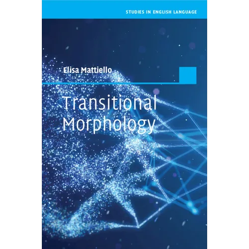 Transitional Morphology