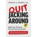 Quit Jacking Around: Build Your Winning Personal Success System