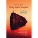 Living the King Jesus Gospel: Discipleship and Ministry Then and Now (a Tribute to Scot McKnight)