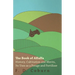 The Book of Alfalfa - History, Cultivation and Merits, Its Uses as a Forage and Fertilizer