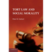 Tort Law and Social Morality
