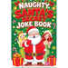 Naughty Santa's Secret Joke Book: Dirty & Twisted Christmas Humor for Adults