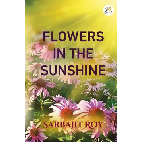 Flowers in the Sunshine