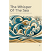 The Whisper Of The Sea: Bilingual Spanish-English Short Stories for Spanish Language Learners