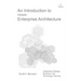 An Introduction to Holistic Enterprise Architecture: Fourth Edition