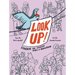 Look Up!: Fontaine the Pigeon Starts a Revolution