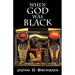 When God Was Black: God in Ancient Civilizations