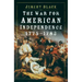 The War for American Independence, 1775-1783