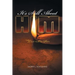 It's Still About Him: The Light to Our Path