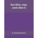 Hausa folk-lore, customs, proverbs (Volume II)