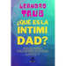 ¿Qué es la intimidad?