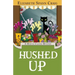 Hushed Up