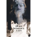 Dead Woman's City