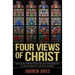 Four Views of Christ