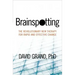 Brainspotting: The Revolutionary New Therapy for Rapid and Effective Change