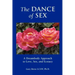 The Dance of Sex: A Dreambody Approach to Love, Sex and Intimacy