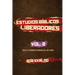 Estudios Biblicos Liberadores, Volumen 2, Reclutamiento Radical de Dios