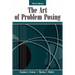 The Art of Problem Posing