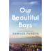 Our Beautiful Boys