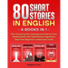 80 Short Stories in English - 4 Books in 1: Start Acquiring the Language and Improve Your Reading Skills with Captivating, Progressive Tales from Begi