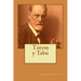 Totem y Tabu (Spanish Edition)