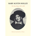 Mary Austin Holley: The Texas Diary, 1835-1838