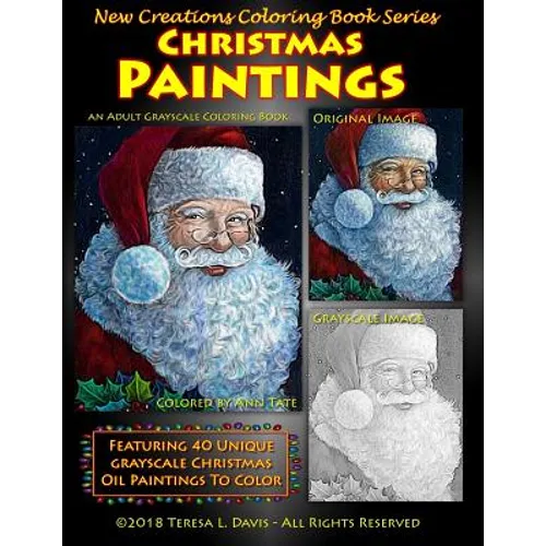 New Creations Coloring Book Series: Christmas Paintings