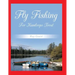 Fly Fishing for Kamloops Trout