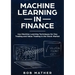 Machine Learning in Finance: Use Machine Learning Techniques for Day Trading and Value Trading in the Stock Market