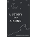 A Story and a Song