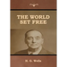 The World Set Free
