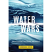 Water Wars: Privatization, Pollution, and Profit