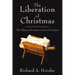 The Liberation of Christmas