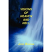 Visions of Heaven and Hell