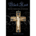 Black Rood: The Lost Crown Jewel of Scotland