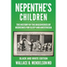 Nepenthe's Children: The history of the discoveries of medicines for sleep and anesthesia (Black and White Edition)