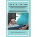 The Wolf Method: How To Get Pregnant With PCOS, Endometriosis And Unexplained Female Infertility
