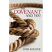 The Covenant and You