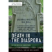 Death in the Diaspora: British and Irish Gravestones