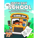 100th Day of School Coloring Book for Kids ages 4-8: Fun & Easy 100th Day of School Coloring pages for Kids, Toddlers and Preschool - 100th Day of Sch