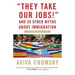 They Take Our Jobs!: And 20 Other Myths about Immigration