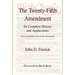 The Twenty-Fifth Amendment: Its Complete History and Applications